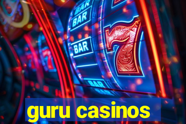 guru casinos